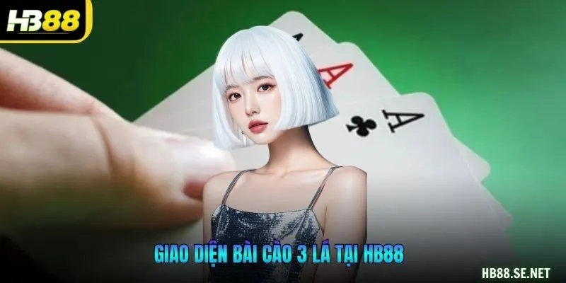 Giao diện Bài cào 3 lá tại HB88